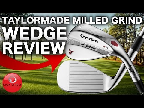 NEW TAYLORMADE MILLED GRIND WEDGE REVIEW