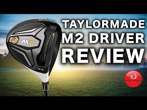 NEW TAYLORMADE M2 DRIVER REVIEW