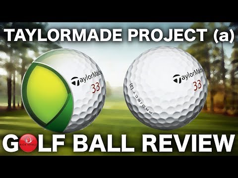 TAYLORMADE PROJECT (a) GOLF BALL TEST & REVIEW