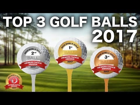 THE TOP 3 GOLF BALLS OF 2017