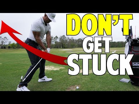 How To Stop Getting Stuck In The Golf Swing