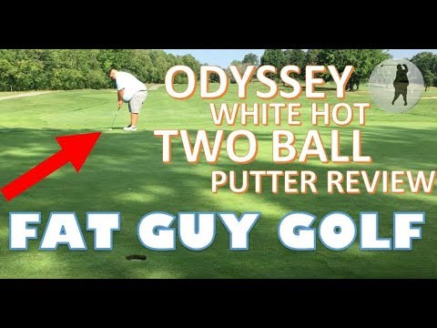 The Fat Guy Golf – Odyssey Putter Review