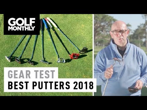 Best Putters 2018 I Gear Test I Golf Monthly