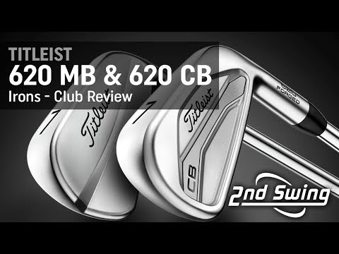 Titleist 620 MB and 620 CB Irons