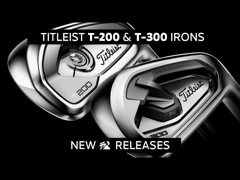 FIRST LOOK: 2019 Titleist T200 & T300 Irons
