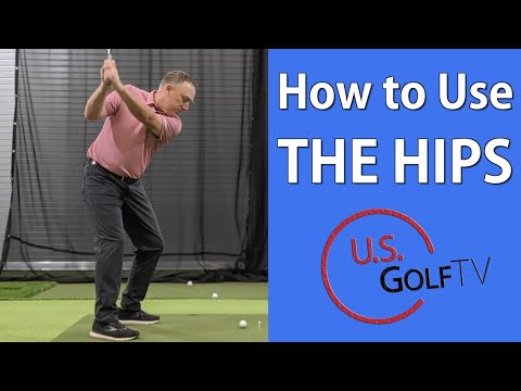 How to Use the Hips in the Golf Swing