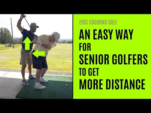 GOLF: An Easy Way For Senior Golfers To Get More Distance – Eric Cogorno Golf Lesson