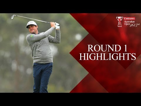 Round 1 Highlights – 2018 Emirates Australian Open ( Aus Open Golf )