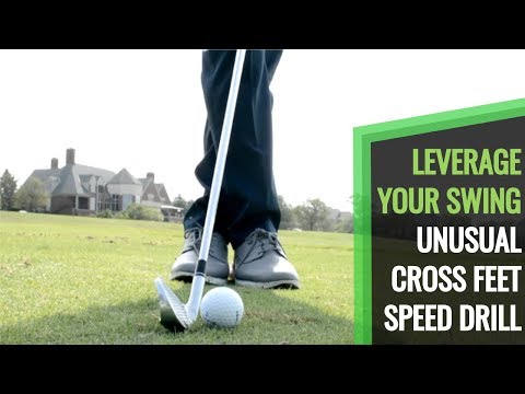 Increase Golf Swing Speed And Improve Sequence: Cross Feet Leverage Drill
