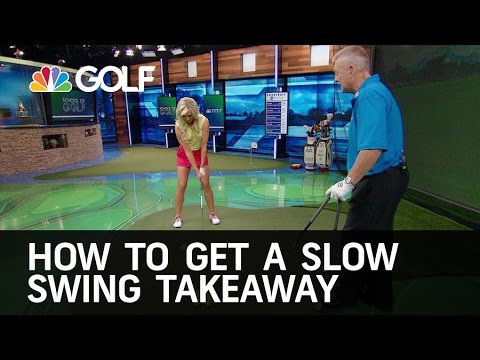 How to Get a  Slow Swing Takeaway | Golf Channel