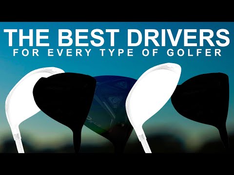 THE BEST DRIVERS IN GOLF for every style of golfer