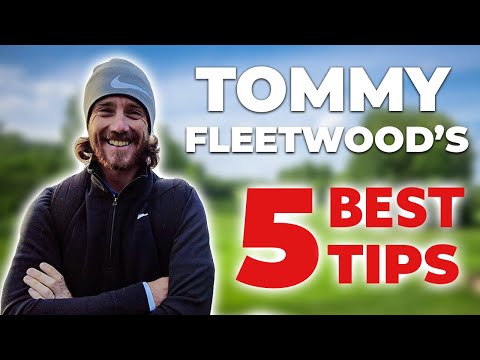 Tommy Fleetwood’s 5 IMPORTANT golf tips!