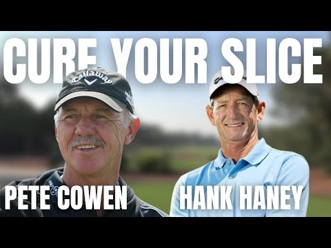 Hank Haney & Peter Cowen Drill To Stop Slicing The Golf Ball