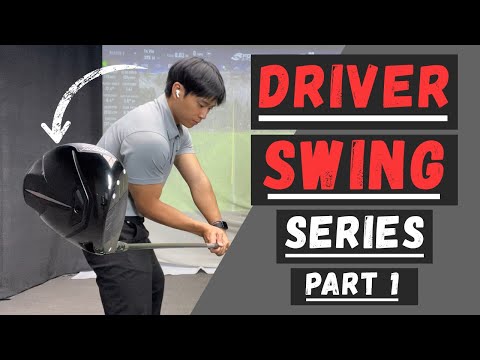 DRIVER SERIES (PART 1: Set Up Position)