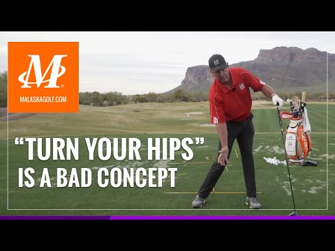 Malaska Golf // Why "Turn Your Hips" is a Bad Concept in your Golf Swing