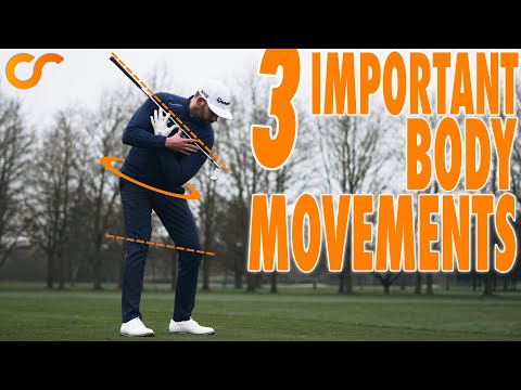 3 REALLY IMPORTANT BODY MOVEMENTS IN THE GOLF SWING