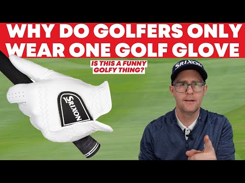 Why do golfers only wear one glove?
