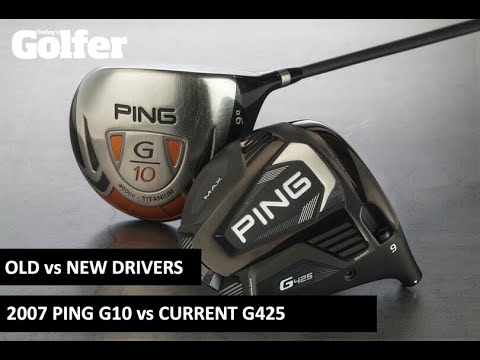 OLD vs NEW DRIVERS – 14 year old Ping G10 versus a current G425