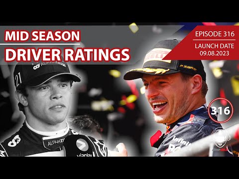 2023 Formula 1 Mid Season Driver Ratings | Formula 1 Podcast | Grid Talk Ep. 316