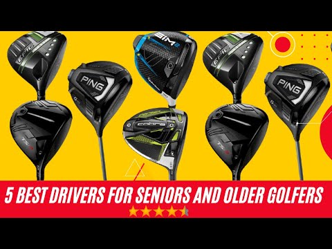 5 BEST DRIVERS FOR SENIORS AND OLDER GOLFERS- HOW FAR SHOULD A 65-YEAR-OLD HIT A GOLF BALL?