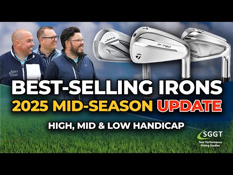 BEST-SELLING IRONS 2025 – Mid Season Update – What's proving popular with real golfers this year?